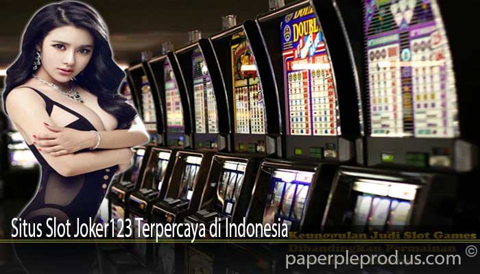 Situs Slot Joker123 Terpercaya di Indonesia